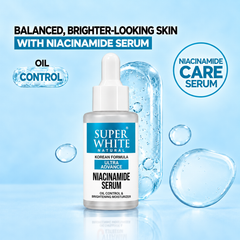 Super White Natural Niacinamide Serum – Uneven Skin Tone & Barrier Care